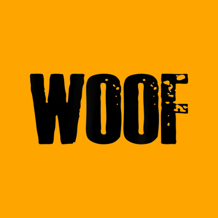 Woof